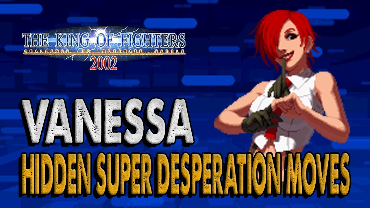 Kof 2002 vanessa