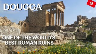 Dougga: One of the World’s Best-Preserved Roman Cities