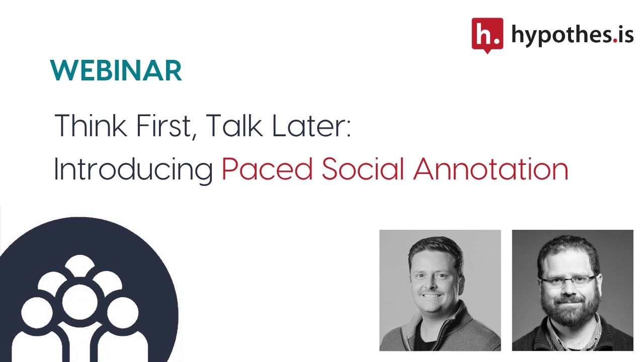 Thumbnail for Think First ,Talk Later: Introducing Paced Social Annotation