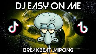 Download lagu DJ EASY ON ME REMIX VIRAL TIK TOK TERBARU 2021 [ Breakbeat Jaipong ] FULL BASS