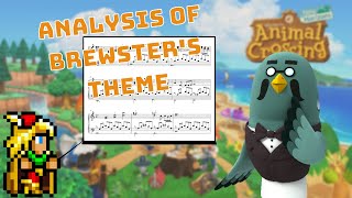 Special Edition: Analysis of Brewsters Theme (Animal Crossing)