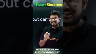 Funny Question😁 | Vinay Sir | #doubtnut #yts #trendingnews #viral_video #funnymoments