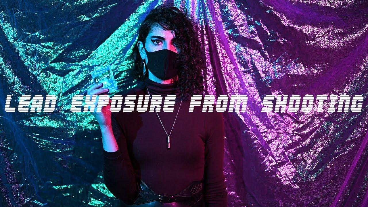 Lead Exposure from Shooting YouTube