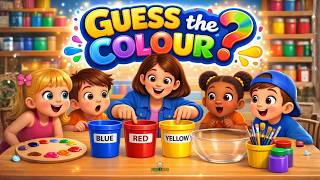 Guess The Colour? Fun Colour Mixing Game For Kids Learn Colours For Toddlers