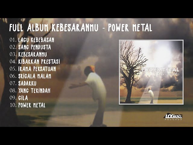 PLAYLIST - FULL ALBUM KEBESARANMU - POWER METAL class=