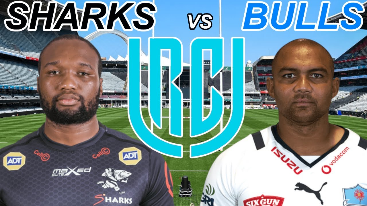 SHARKS vs BULLS United Rugby Championship 2022 Live Commentary