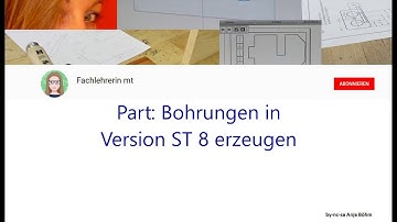 Solid Edge ST 8 Part: Bohrung erzeugen + Ton