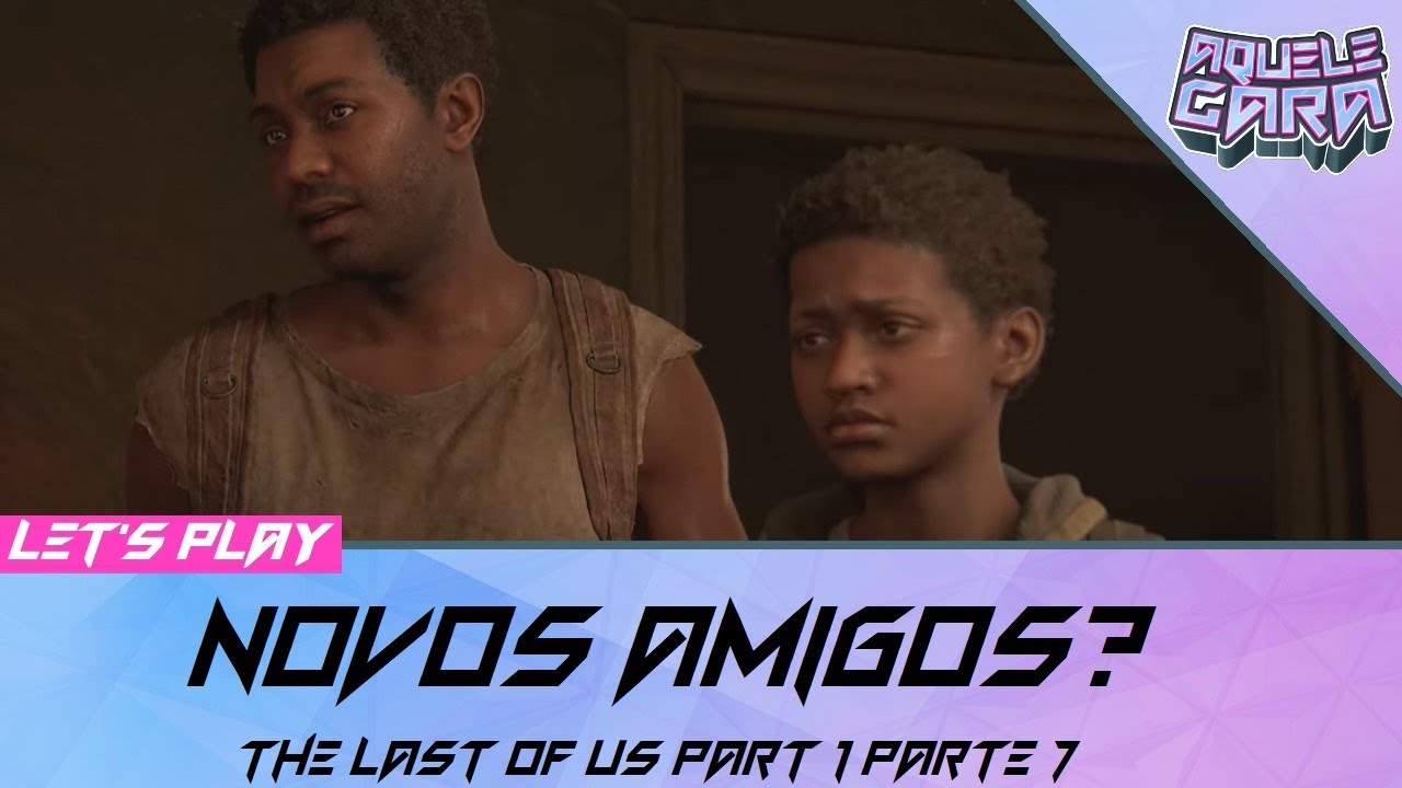 Está chegando! Remake de The Last of Us Parte 1 ganha data de lançamento  para PC 