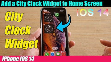iPhone iOS 14: How to Add a City Clock Widget to Home Screen
