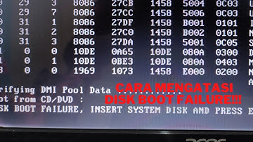 Mengatasi Disk boot failure, insert system disk and press enter