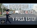 VOY A DENUNCIAR POLICIAS Y ME INTENTAN DETENER// PROCESO DE DENUNCIA -S2R-