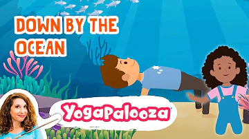 Kids Yoga Adventure with Bari: "Down by the Ocean"