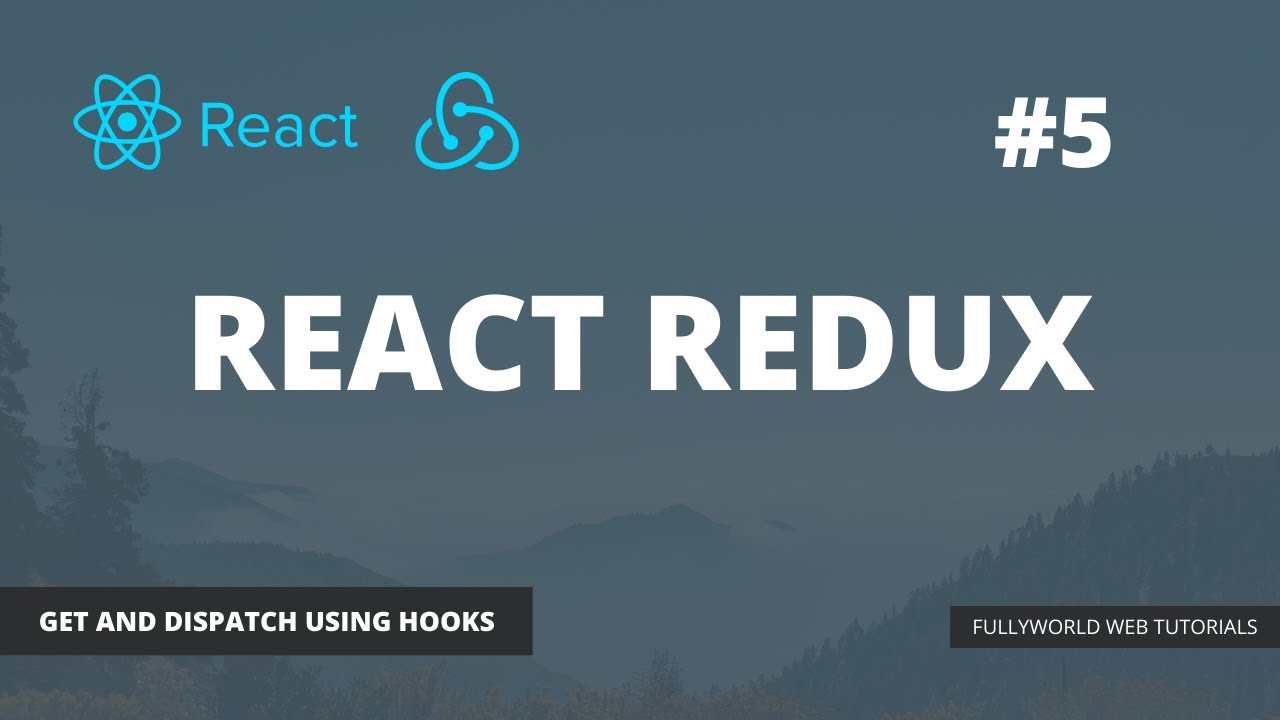 React Redux. Redux Dispatch. Простой счетчик на реакт редукс. Fullyworld web Tutorials.