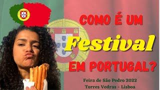 Vem conhecer a Feira de São Pedro 2022 – Torres Vedras, Lisboa