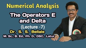 Math | B.Sc.T.Y. | Numerical Analysis | The Operator E, | Lect. 7 | Dr. S. S. Bellale | DSCL