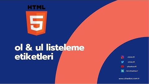 Html Dersleri 11. Html ul ve ol etiketleri. Html5 Eğitimleri