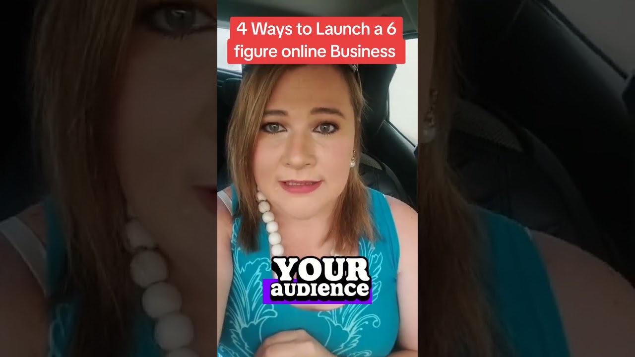 4 Ways to Launch a 6 figure online business 