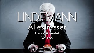 LINDEMANN - Allesfresser (H & G version) - English and German lyrics