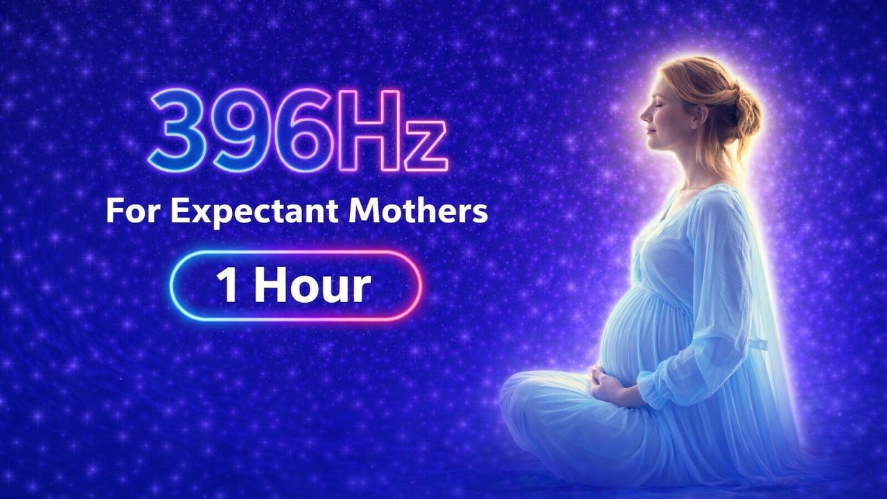 Solfeggio 396 Hz Meditation for Pregnancy | Fast Anxiety Relief in 1 Hour – Try Now!