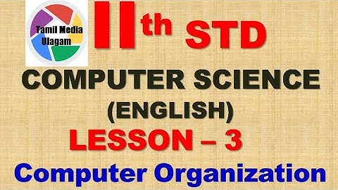 #11th std Computer Science  | English Medium | Chapter 3 |  Lesson 3