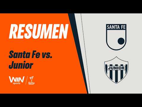 Resumen completo, Santa Fe vs. Junior (2-1): video de los goles por la Liga Betplay 2026 [FOTOS Y VIDEOS]