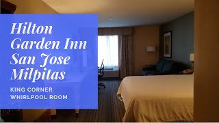 Hilton Garden Inn San Jose Milpitas | King Room with Jacuzzi 220 | Hotel Room Tour