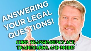 How to Handle the Corporate Transparency Act (FINCen) and More!