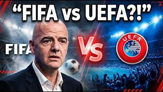 🚨FOOTBALL WORLD IN SHOCK! FIFA vs UEFA DRAMA ESCALATES - What Happened Next #FIFA #UEFA #Infantino
