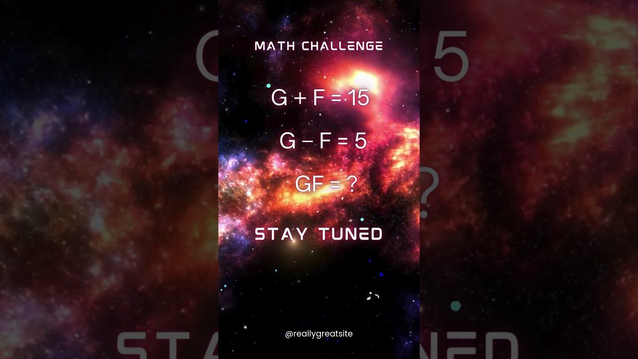 Solve This Equation Puzzle If G F 15 And 5 What Is GF Mathshorts Mathquiz