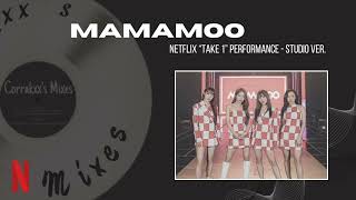 MAMAMOO - "TAKE 1" (Netflix) Performance - Studio Ver. [Corrakxx]