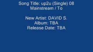 Song Title: UP2U (Single) 08 Mainstream / Top 40