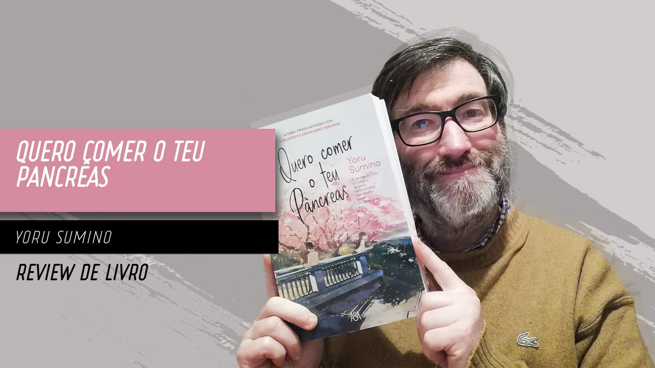 [REVIEW ASA] Quero comer o teu pancreas, de Yoru Sumino