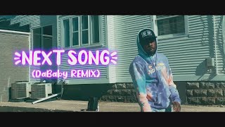 1992thegreat - Next Song (DaBaby Remix) [Official Music Video]