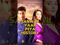 sanwal yaar piya history 📸❤️!!! #shortsfeed #drama #trending #viral #yt #shorts