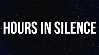 Drake & 21 Savage - Hours In Silence (Lyrics)