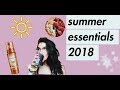 SUMMER ESSENTIALS 2018