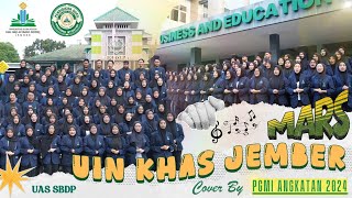 Mars UIN KHAS Jember – Cover by PGMI Angkatan 2024 | UAS SBDP