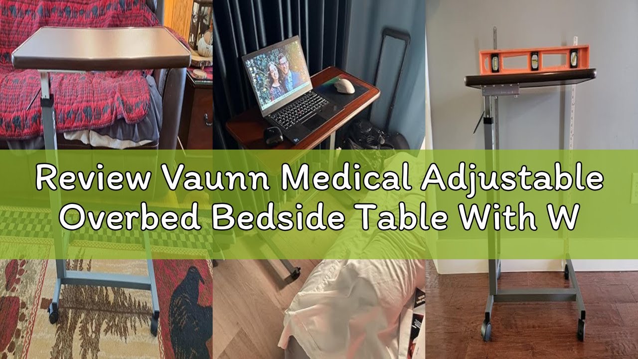 Review Vaunn Medical Adjustable Overbed Bedside Table With Wheels (Hospital and Home Use)
