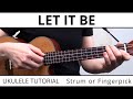 3 Beautiful Ways To Play Let It Be (The Beatles) On Ukulele🎵 EASY Strum + Chords + Tabs & Play Along