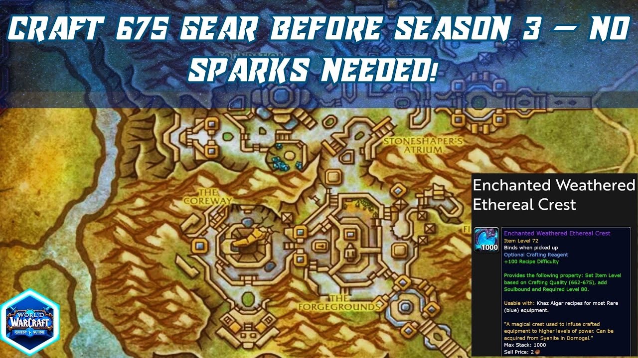Craft 675 Gear Before Season 3 — No Sparks Needed! | buy 1 Enchanted Weathered Ethereal Crest