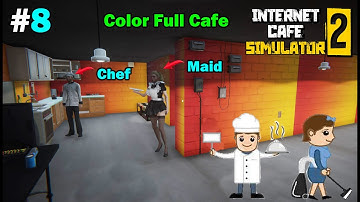 Cafe Kitchen Chef & Maid Hire | Internet Cafe Simulator 2 | #8