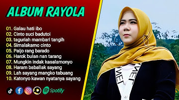 Rayola Full Album Terpopuler 2025 - Lagu minang Viral Tiktok - Galau hati ibo