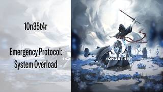10n35t4r - Emergency Protocol: System Overload [Ω] #2026 *Official Audio*