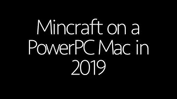 Vid-1 Minecraft On A PowerPC Mac