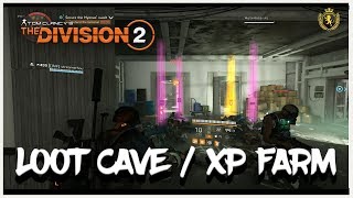 LOOT CAVE / XP FARM THE DIVISION 2