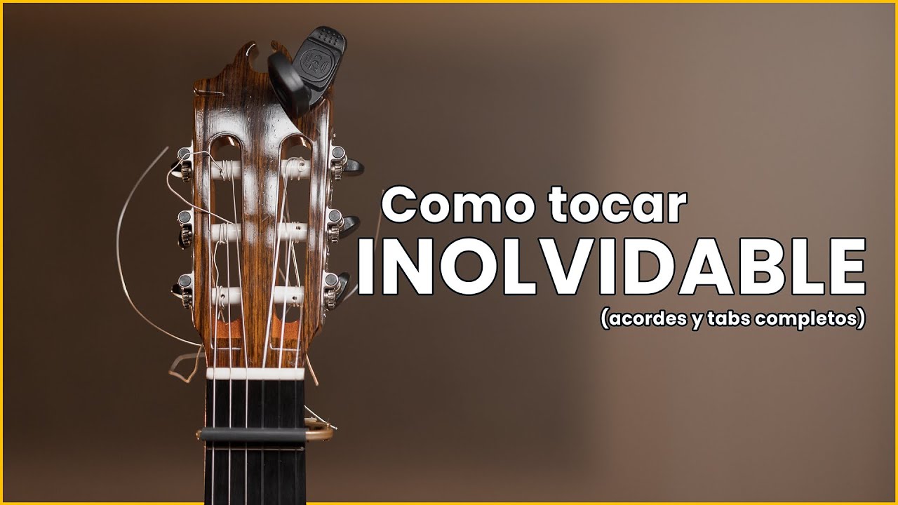 Como tocar INOLVIDABLE en Guitarra 👌 acordes & tabs 👌 (intro Luis Miguel)