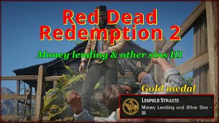 RDR2 - Mission #16 - Money lending and other sins, New game GOLD walktr., HIGH HONOR, PC, 4K, ULTRA