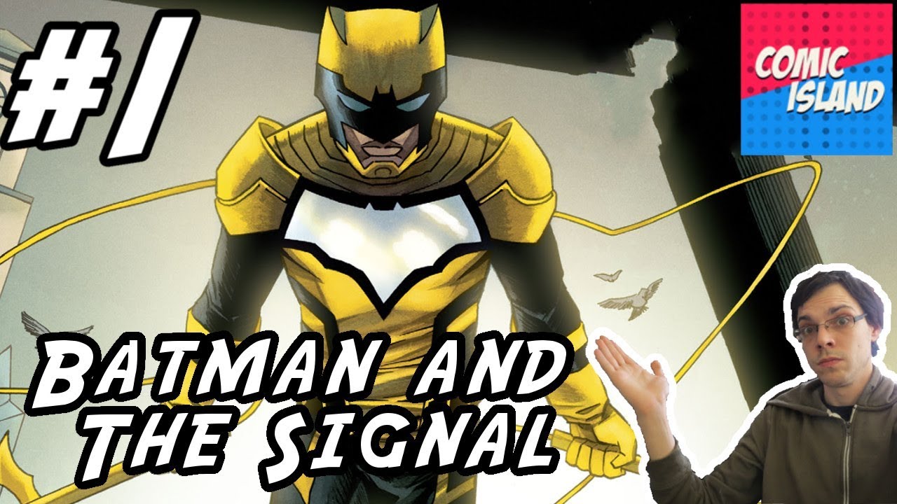 Batman and the Signal #1 - Gotham by Day - YouTube