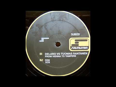 Delano vs. Tuomas Rantanen - From Vienna To Tampere