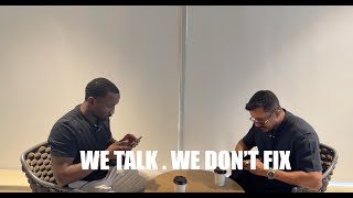 Were Not Bad Partners, Just Lazy The Pause By Sezo - Episode 3 Of 3